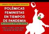 Polémicas feministas en tiempos de pandemia